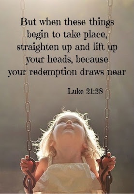 “When these things begin to take place … your redemption is drawing near” (Luke 21; Advent&nbsp;1C)