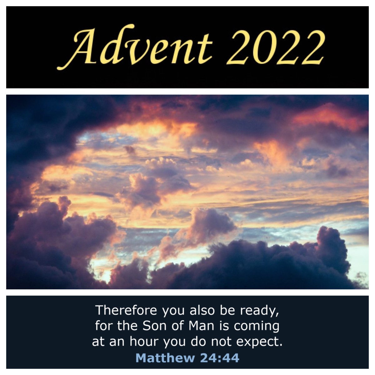 On reading scripture during Advent: starting with the end (Matt 24; Advent&nbsp;1A)