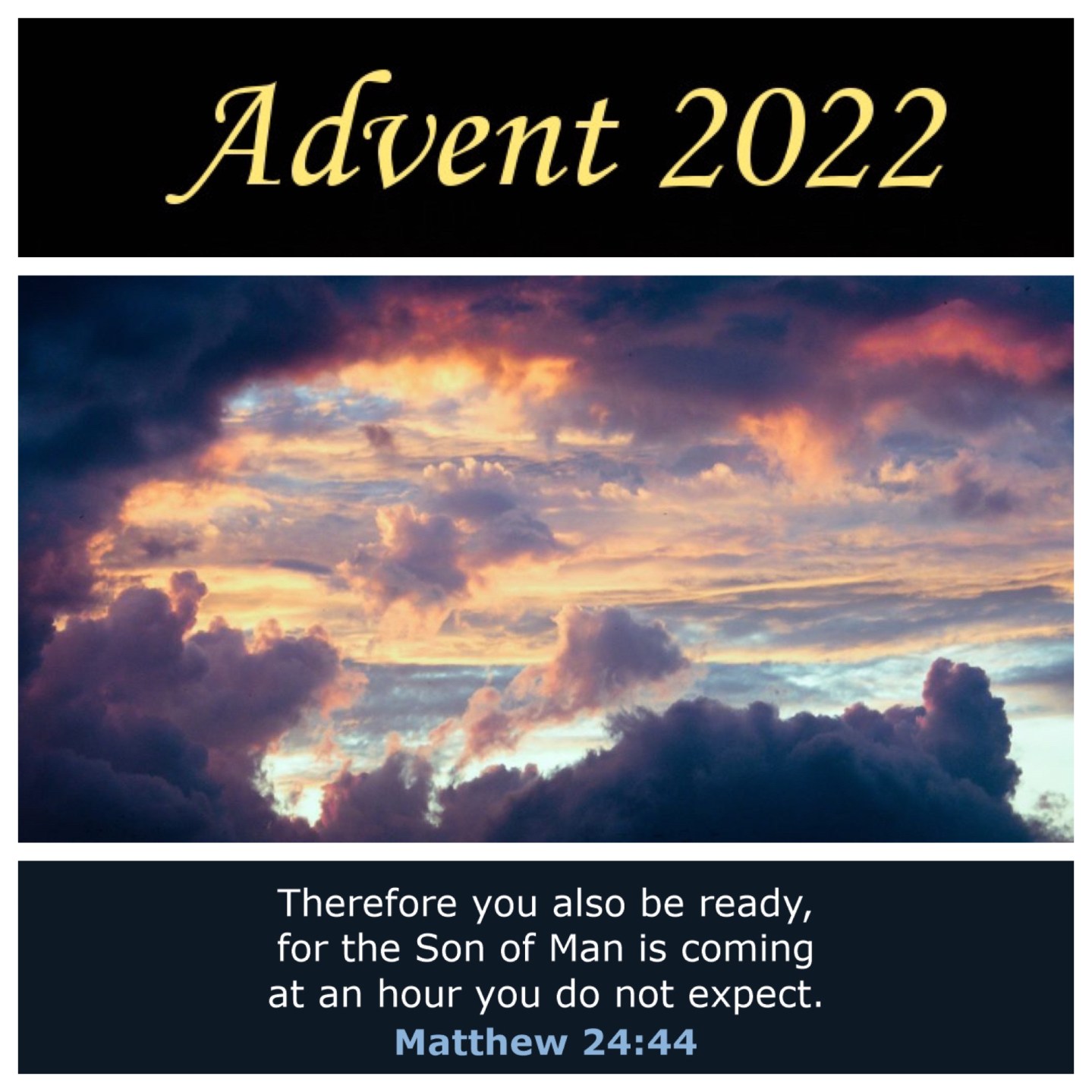 On reading scripture during Advent: starting with the end (Matt 24 ...