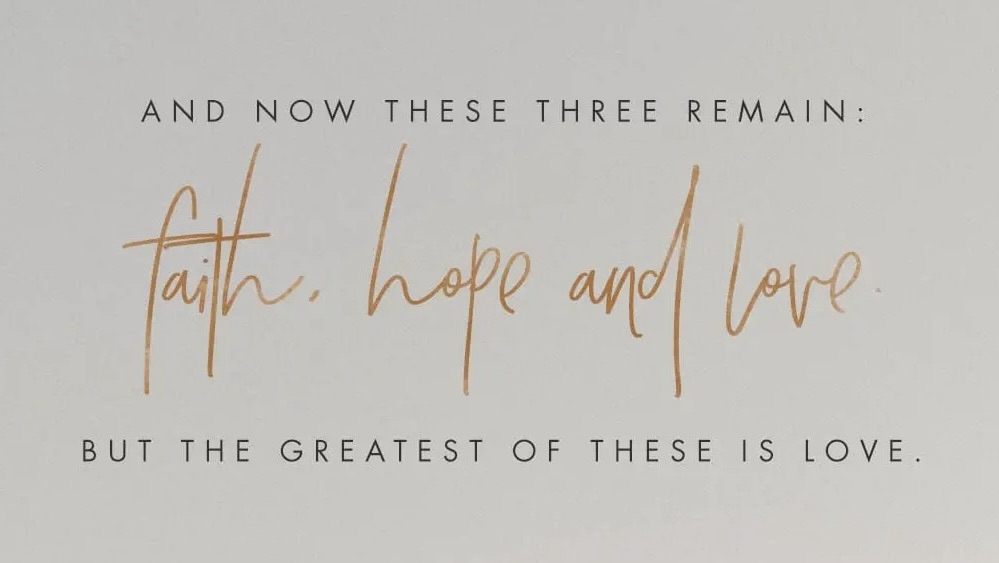 The greatest of these is love (1 Cor 13; Epiphany&nbsp;4C)