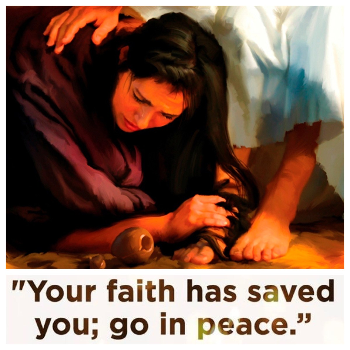 Your faith has saved you; go in peace (Narrative Lectionary for Epiphany7; Luke&nbsp;7)