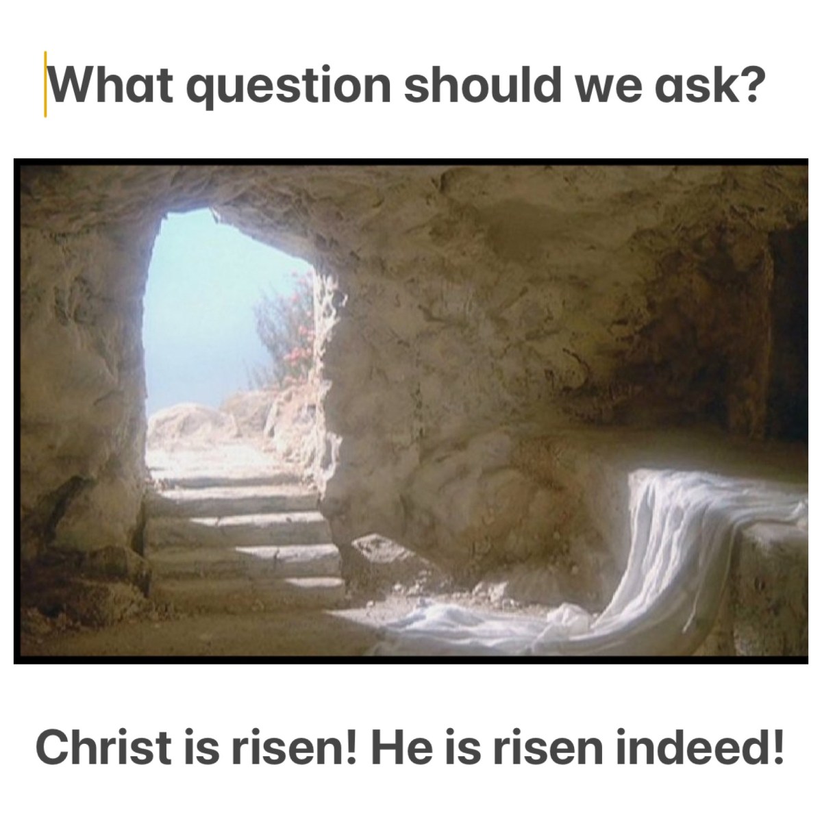 What question should we ask? (for Easter&nbsp;Sunday)